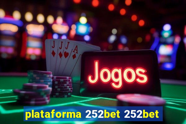 plataforma 252bet 252bet